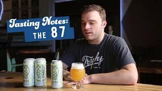 The 87 - Tasting Notes (Double IPA by Night Shift Brewing)