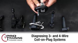 Diagnosing 3- and 4-Wire Coil-on-Plug Systems | Pro Training Power Hour