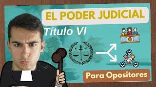 🟢 Título VI  Constitución  : Descubre todo sobre el PODER JUDICIAL【Fácil, con EJEMPLOS】