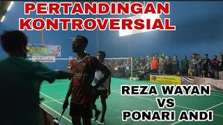 PERTANDINGAN KONTROVERIAL HAMPIR TAWURAN  || REZA WAYAN VS PONARI ANDI GAMA CUP 10