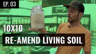 BuildASoil 10x10: HOW TO RE-AMEND SOIL: Season 2, Episode 3