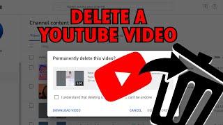 How EASY It Is to DELETE a YouTube Video - Step by Step Tutorial