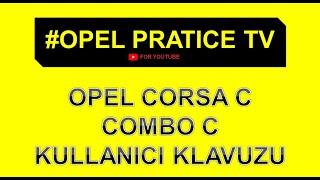 Opel Corsa C / Combo C Kullanıcı Klavuzu