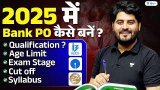 How To Become A Bank PO In 2025 | SBI, IBPS, RRB | Detailed Strategy | By Vishal Parihar