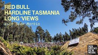 Red Bull Hardline Tasmania Downhill MTB Interviews: Long 'Views by Misspent Summers