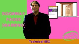 Technical SEO - Doorway Pages (Warning)