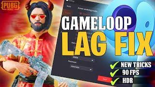 Gameloop best settings for low end device + Ultimate lag fix tricks  Smooth 90fps 