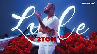 2TON - LULE (prod. by Nego)