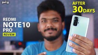 Redmi note 10 pro long term Full review in tamil | After 30 days of usage !