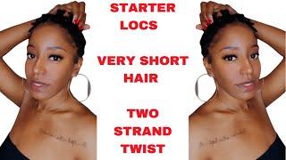 Starter locs On Short Hair Two Strand Twist Locs| Short Locs | #Locs #starterlocs