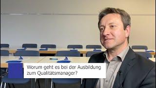 Kurz erklärt: Worum geht es bei der Ausbildung zum Qualitätsmanager?