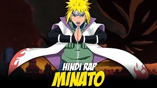 Minato Hindi Rap - Yellow Flash By Dikz | Hindi Anime Rap | Naruto AMV | Prod. By Guy Beats