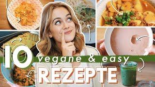 Top 10 vegane Rezepte - einfache & schnelle Lieblingsrezepte