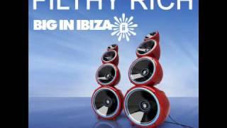 Filthy Rich - Music Is Moving (Big In Ibiza Remix)