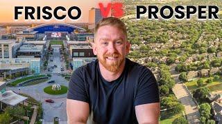 Frisco TX vs. Prosper TX: Housing, Schools, Location, Economy & more