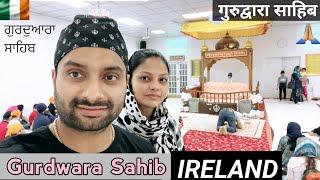 Gurudwara Sahib In Ireland | Indians In Ireland |