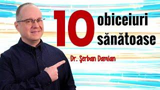 10 obiceiuri pentru o viaţă sănătoasă