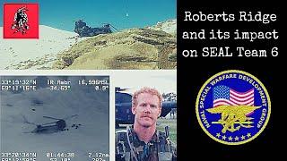 How Roberts Ridge Impacted SEAL Team 6