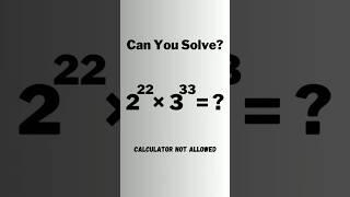 A Nice Olympiad Exponential Multiplication Problem #short #olympiad #mathematics #maths #exponents