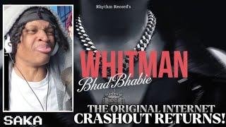 HERE WE GO AGAIN!  BHAD BHABBIE - MS. WHITMAN (REACTION!!!)