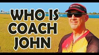 Triathlon Training for beginners: Who is Coach John