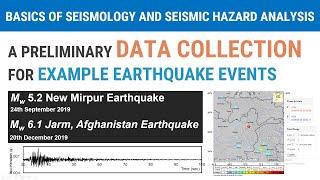 7 - A Preliminary Data Collection for Example Earthquake Events