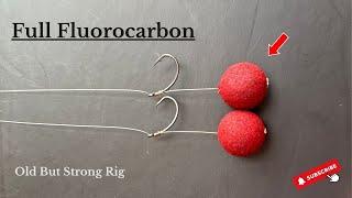 Full Fluorocarbon Rig for Carp Fishing Old But Strong by Foris Fisherman Carp Hunter