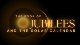 The Book of Jubilees and the Zadok Priestly Solar Calendar (Dead Sea Scrolls - Qumran Community)