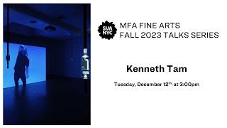 Kenneth Tam - Interdisciplinary Artist