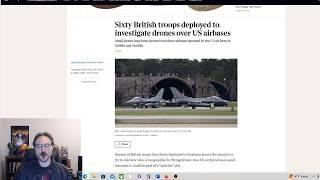 Things are Heating up! Troops Sent in to Investigate "Drones" / UAP Over UK Airbases! Real UFOs?