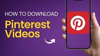 How to Download Video from Pinterest to Android Phone