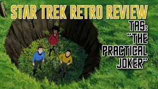 Star Trek Retro Review: "The Practical Joker" (TAS) | Holodeck Episodes