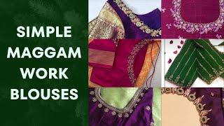 Simple Maggam Work Blouses // Maggam Blouses