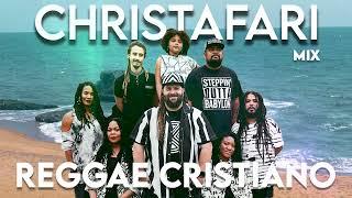 CHRISTAFARI Top Reggae Remix Popular Christian Gospel Song Collection | Reggae Cristão 2023