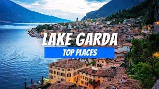 Best Places to visit around Lake Garda in 2024 | Lake Garda Travel Guide