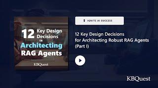 Architecting Excellence: Building High-Performing RAG Agents - Part 1