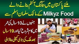 10 Sal Ki Umr Se Kam Karne Wale Salman Aslam Ne 19 Sal Bad Bari Baking Company Milkyz Food Bana Li