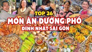 Tổng hợp 26 món ăn đường phố "ĐỈNH NHẤT" SÀI GÒN được nhiều người yêu thích | Địa điểm ăn uống