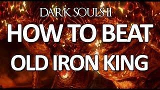 Dark Souls II - Old Iron King Easy Kill