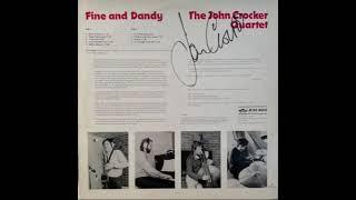 The John Crocker Quartet – Fine And Dandy (Jazz, Post Bop, 1983 UK)