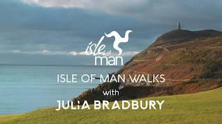 Walking on the Isle of Man with Julia Bradbury