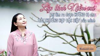 LẤP LÁNH NIỀM VUI KHI TÌM RA ĐƯỢC HƯỚNG ĐI CHO ‘BÀI THI TỔNG HỢP ĐẶC BIỆT’ CỦA MÌNH