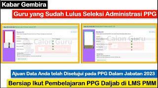 SELAMAT Guru Sudah Lulus Seleksi Administrasi PPG Bersiap Langsung Ikut Pembelajaran PPG Daljab 2024