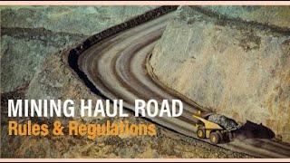 What is a mining haul road?