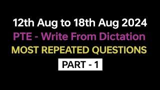 PTE  Listening Write from Dictation (Part-1) Aug 2024 Exam Predictions | dictation pte 2024.