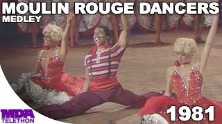 Moulin Rouge Dancers - Medley | 1981 | MDA Telethon