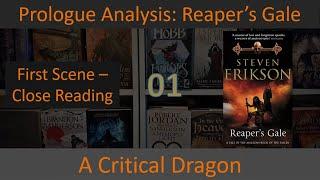 01 Prologue Analysis: Reaper's Gale (Book 07 MBotF) by Steven Erikson
