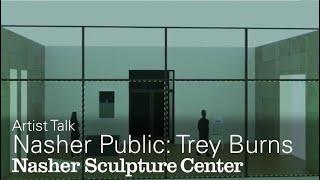 Artist Talk: Trey Burns