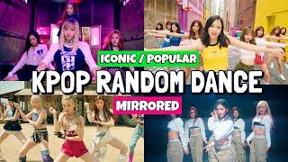 MIRRORED - KPOP RANDOM DANCE [ OLD + NEW ]