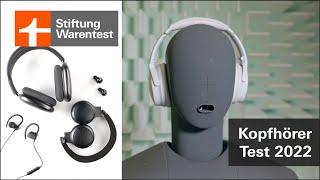 Test Kopfhörer 2022: Bluetooth-Kopfhörer, In-Ears & Noise-Cancelling-Kopfhörer im Härtetest